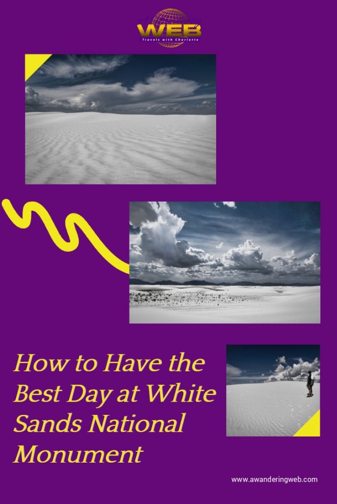 How to have the best day at White Sands National Monument