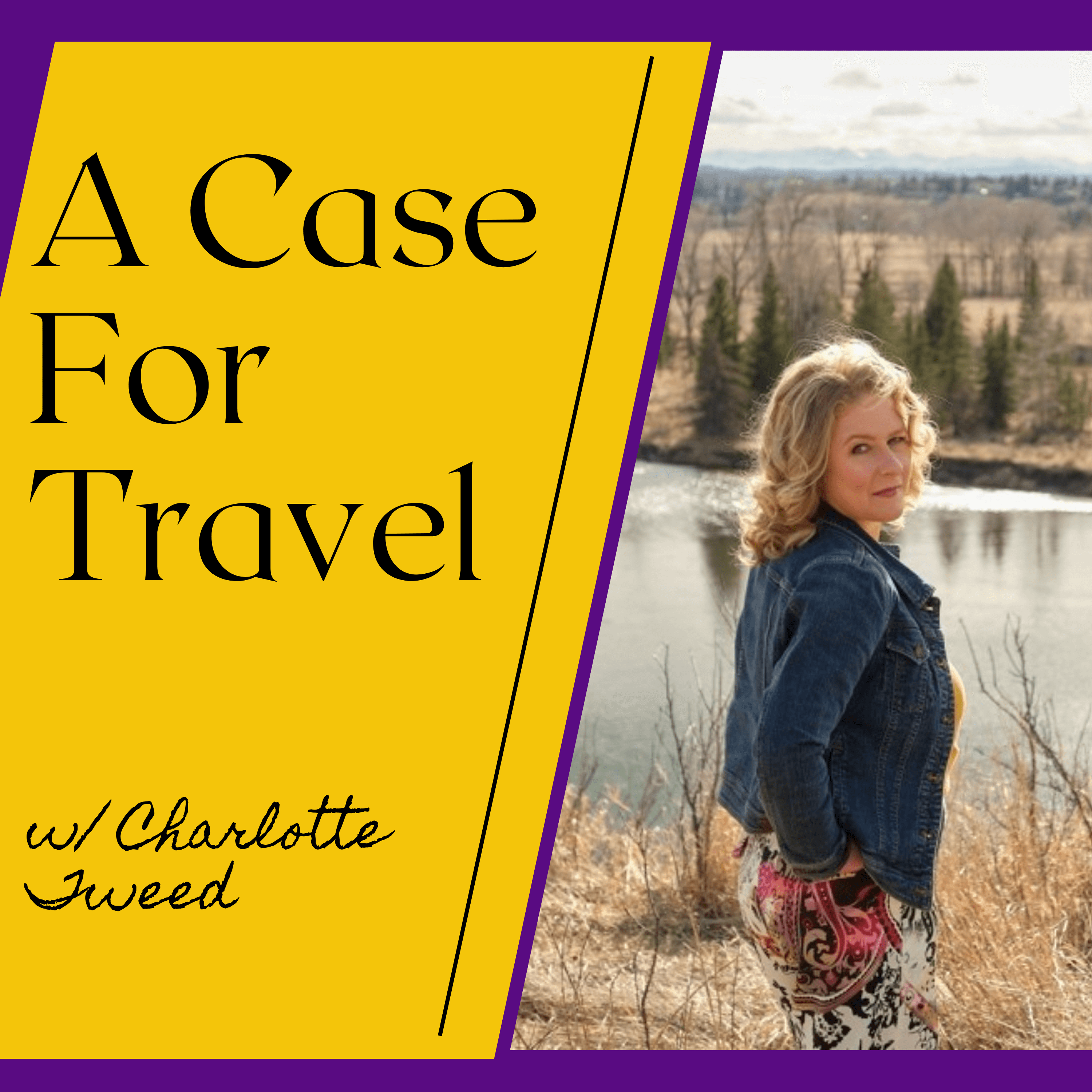 a-case-for-travel-tuesdays-podcast-a-wandering-web